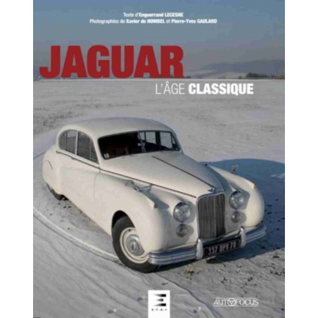 Jaguar, l'âge classique De Xavier de Nombel Ed. ETAI | 9791028300777 |