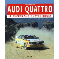 Audi Quattro - Le succès sur quatre roues | 9782726888513 |