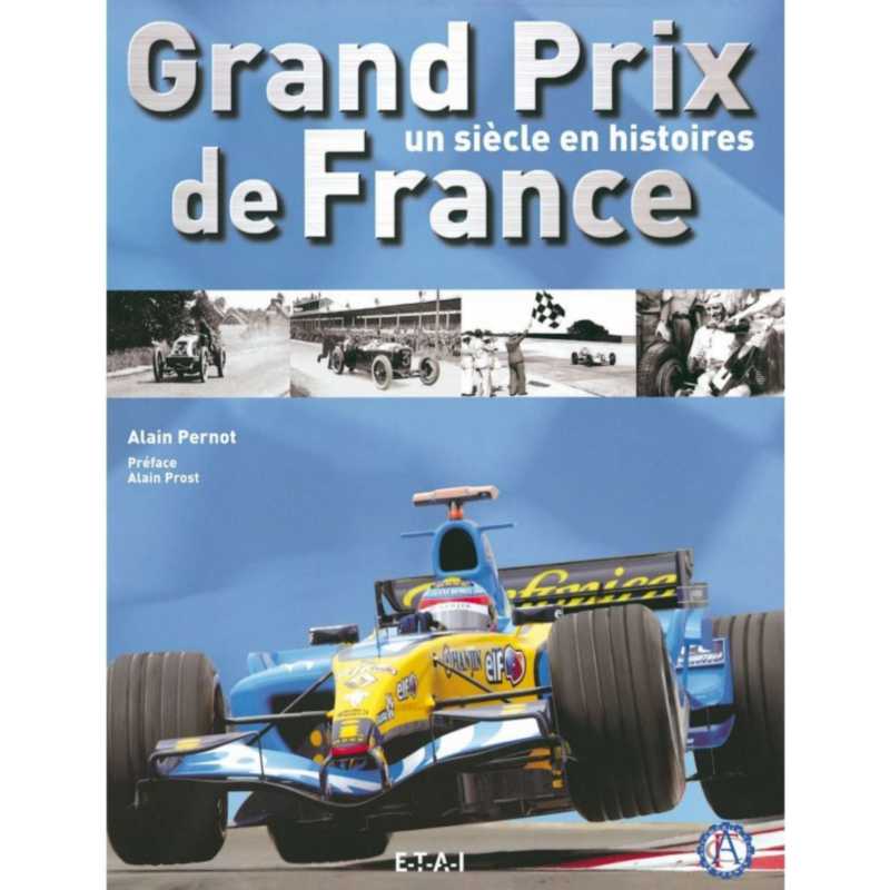 Grand prix de France un siècle en histoires | 9782726886571 |