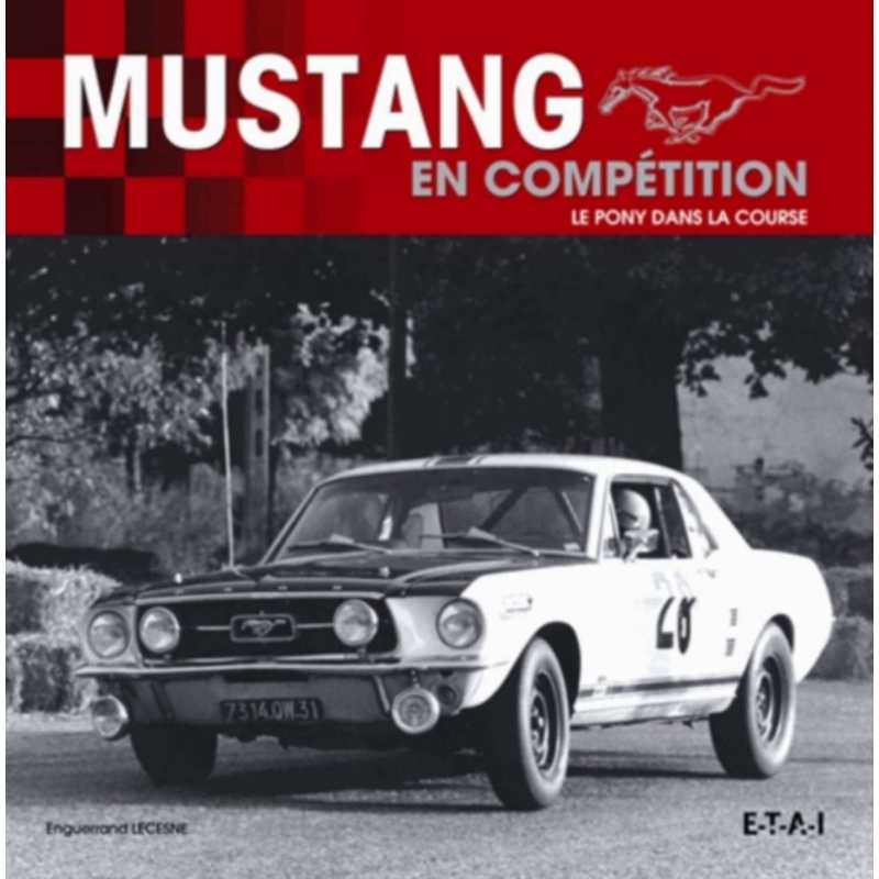 Mustang en compétition - Le pony dans la course | 9782726896686 |