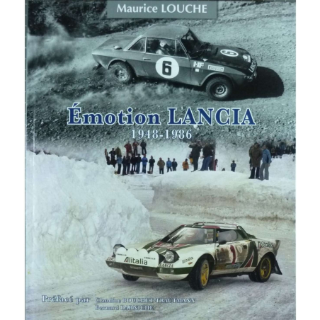 Emotion Lancia 1948-1986 De Maurice LOUCHE | 9782954445267 |