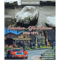 Émotion ALFA ROMEO 1950-1975 De Maurice LOUCHE | 9782954445229-OCCASION |