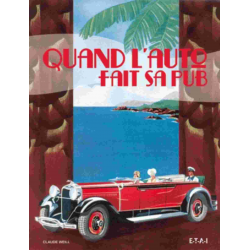QUAND L'AUTO FAIT SA PUB / CLAUDE WEILL / EDITIONS ETAI | 9782726896075 |