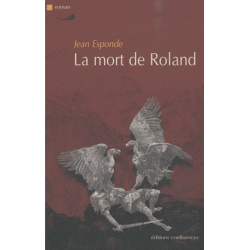 La mort de Roland / Editions Confluences | 9782355270536 |