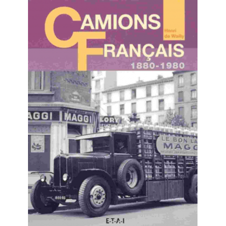 Camions français, 1880-1980 De Henri de Wailly | 9782726893562 |