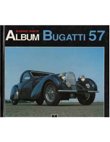 ALBUM BUGATTI 57 - EPA | 9782851204325 |