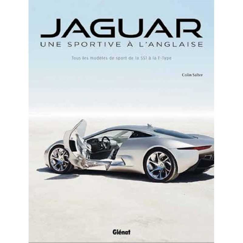 Jaguar, une sportive à l'anglaise | 9782344030288 |