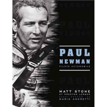 PAUL NEWMAN PILOTE AUTOMOBILE / Matt STONE / Editions ETAI | 9782726889596 |