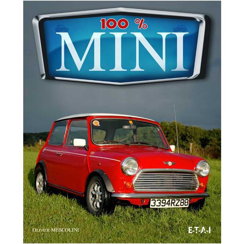 100 % Mini De Olivier Mescolini Ed. ETAI | 9782726888704 |