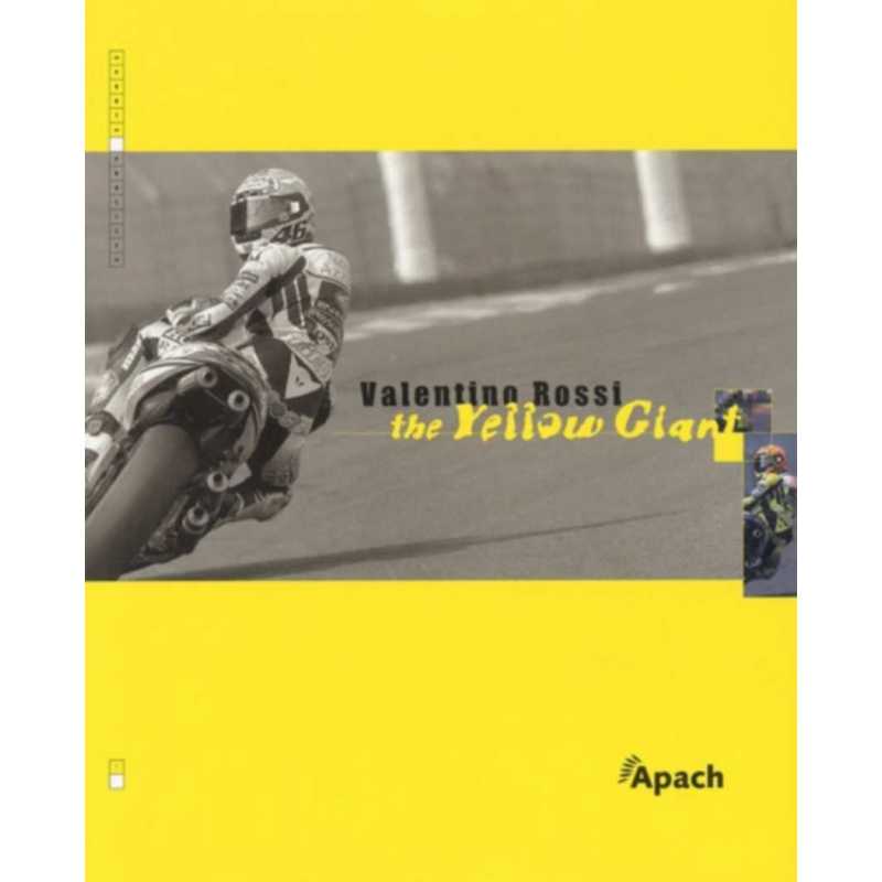 Valentino Rossi - the Yellow Giant (Fr/Gb/It) | 9782930354019 |