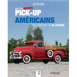 Pick-up américains : des camionnettes de légende De Claude Lefebvre Ed. ETAI | 9791028303563 |