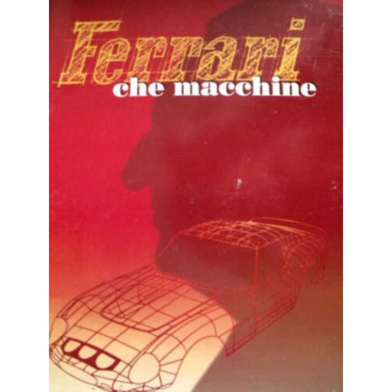 Ferrari, che macchine | 9788881880010 |
