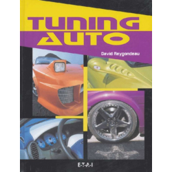 Tuning auto / David Reygondeau / Edition ETAI | 9782726893753 |