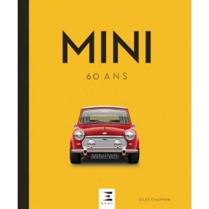 Mini, 60 ans De Giles Chapman Ed. ETAI | 9791028303808 |