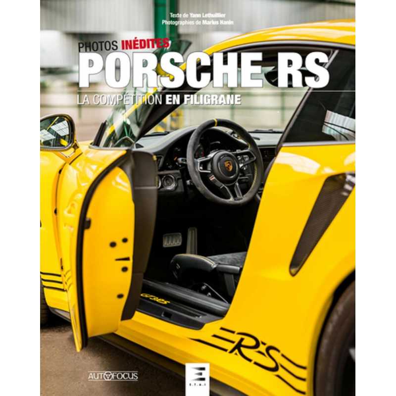 Porsche RS : la compétition en filigrane | 9791028303556 |