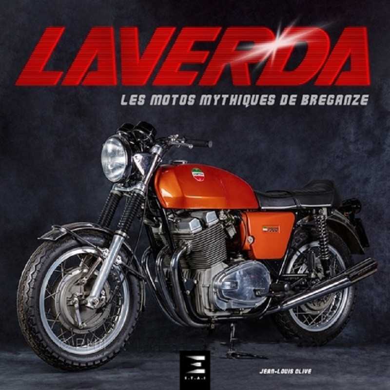 LAVERDA LES MOTOS MYTHIQUES DE BREGANZE / ETAI | 9791028303860 |