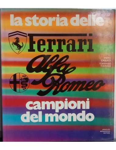 La Storia Delle Ferrari Alfa Romeo Campioni Del Mondo | storia Ferrari |