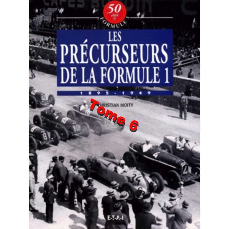 50 Ans de Formule 1 - Les précurseurs de la F1 (Tome 6) | 9782726884799 |