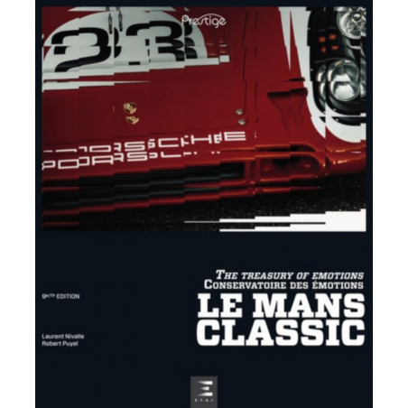 LE MANS CLASSIC 2018 / Laurent Nivalle et Robert Puyal / Editions ETAI | 9791028303150 |