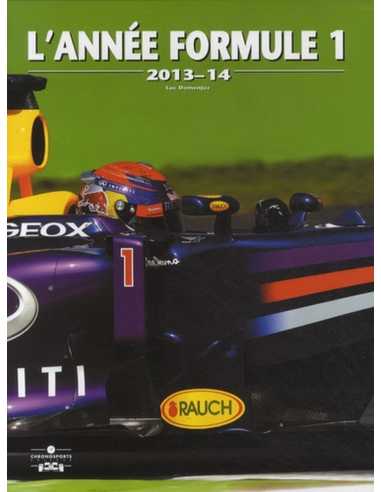 L'Année Formule 1 - Edition 2013-2014 De Luc Domenjoz | 9782847071603 |