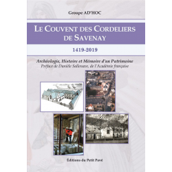 Le Couvent des Cordeliers de Savenay (1419-2019) Ed. Petit Pavé | 9782847126006 |