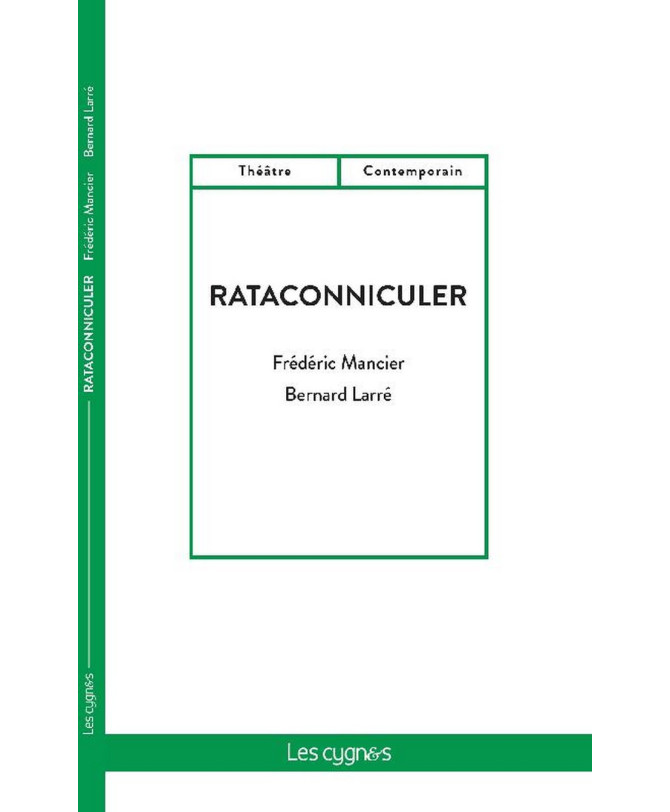Rataconniculer / Bernard Larré / Édition Les Cygnes | 9782369443254 |