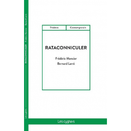 Rataconniculer / Bernard Larré / Édition Les Cygnes | 9782369443254 |