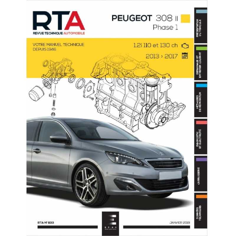 REVUE TECHNIQUE PEUGEOT 308 2 PHASE 1 (2013 à 2017) - RTA 833 | 9791028307769 |