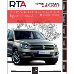 REVUE TECHNIQUE VOLKSWAGEN TIGUAN 1 PHASE 2 Diesel (2011 à 2016) - RTA 810 | 9791028306021 | 2