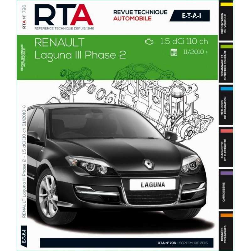 REVUE TECHNIQUE RENAULT LAGUNA 3 PHASE 2 Diesel (2010 à 2013) - RTA B796 | 9782726879658 |
