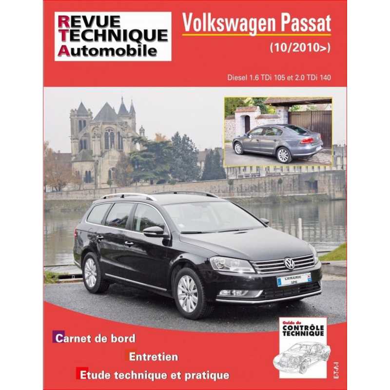 REVUE TECHNIQUE VOLKSWAGEN PASSAT 6 Diesel (2010 à 2014) - RTA B781 | 9782726878156 |