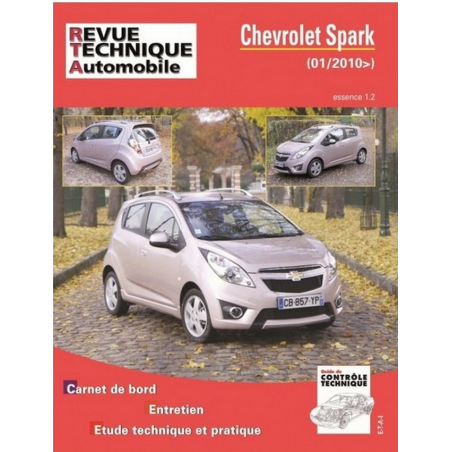 REVUE TECHNIQUE CHEVROLET SPARK 1 phase 1 (2010 à 2012) - RTA HS008 | 9782726800812 |
