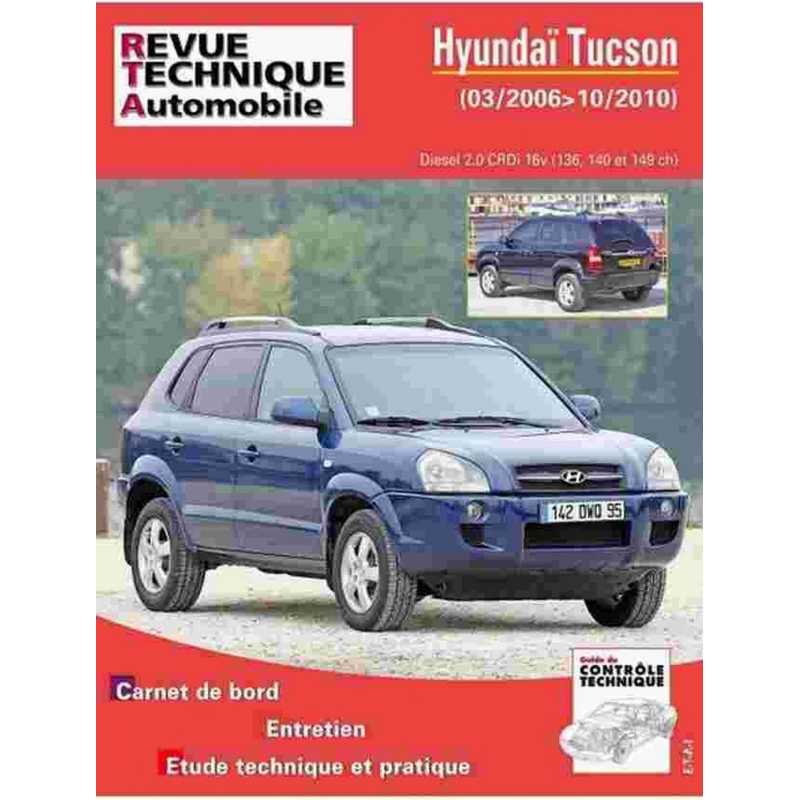 REVUE TECHNIQUE HYUNDAI TUSCON DIESEL - RTA HS006 | 9782726800614 |