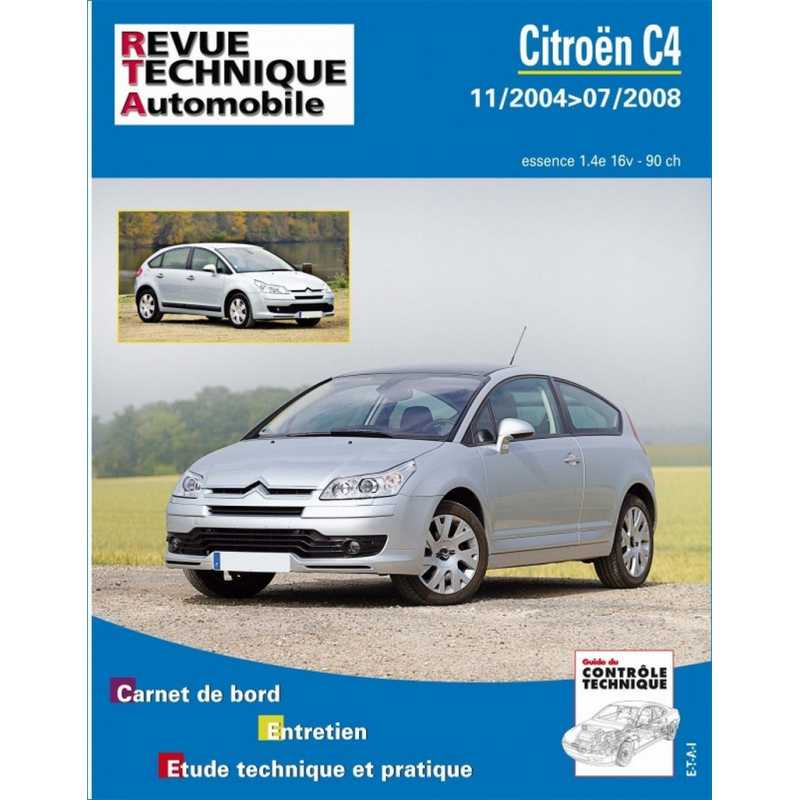 REVUE TECHNIQUE CITROEN C4 (2004 à 2008) - RTA B750 | 9782726875056 |
