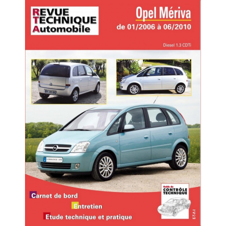 REVUE TECHNIQUE OPEL MERIVA DIESEL de 2006 à 2010 - RTA B743 | 9782726874356 |