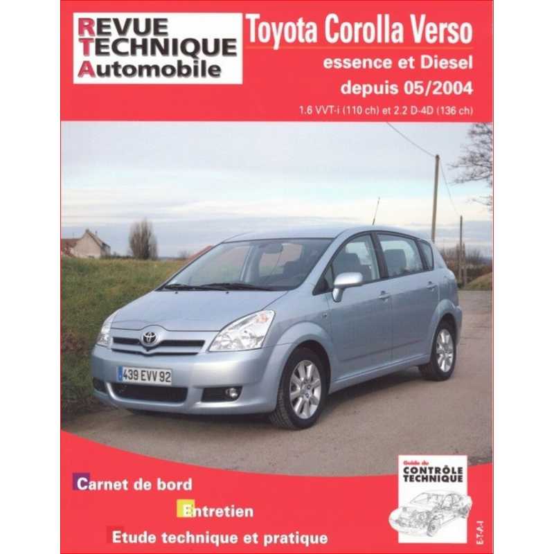 REVUE TECHNIQUE TOYOTA COROLLA VERSO 2 PHASE 1 (2004 à 2007) - RTA B705 | 9782726870563 |