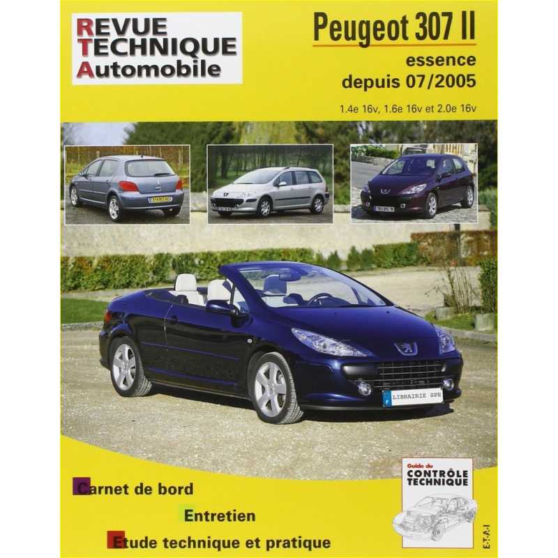 REVUE TECHNIQUE PEUGEOT 307 phase 2 Essence (2005 à 2008) - RTA B714 | 9782726871461 |