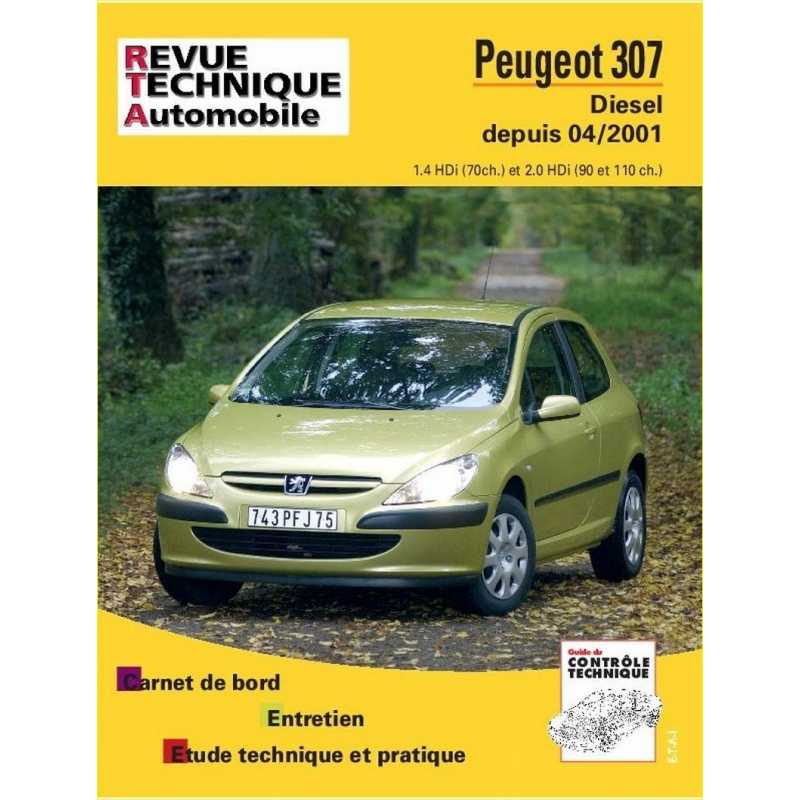 REVUE TECHNIQUE PEUGEOT 307 Diesel phase 1 (2001 à 2005) - RTA 678 | 9782726867815 |