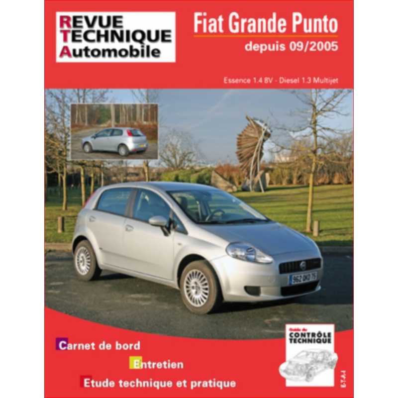 REVUE TECHNIQUE FIAT GRANDE PUNTO 3 (2005 à 2013) - RTA B704 | 9782726870457 |