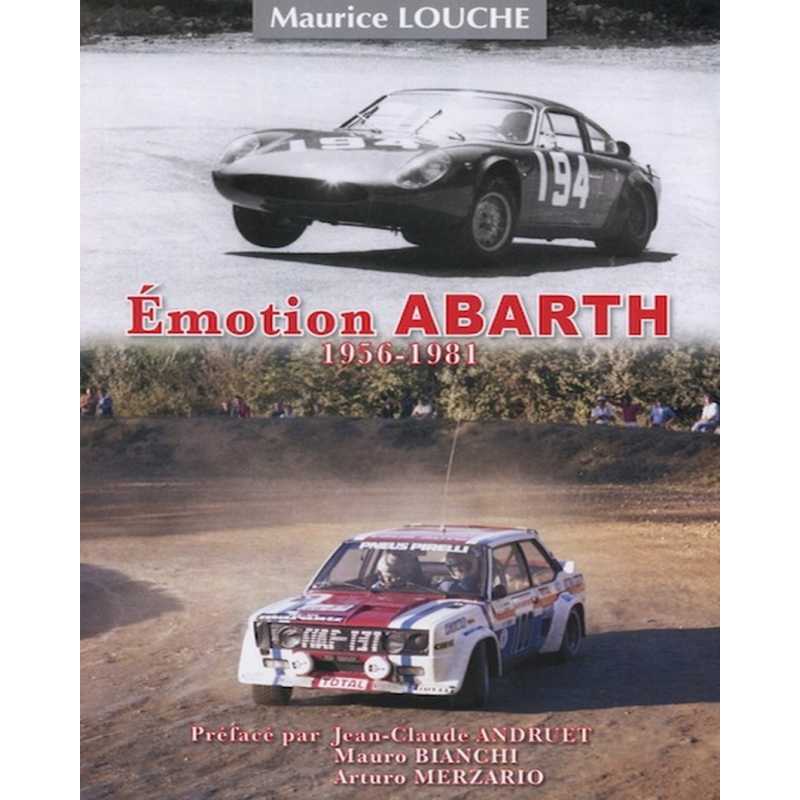 Emotion ABARTH 1956-1981 De MAURICE LOUCHE | 9782954445274 |