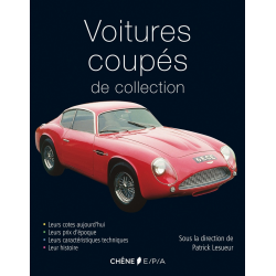 Voitures coupés de collection / Patrick Lesueur / Edition EPA | 9782851207821 |