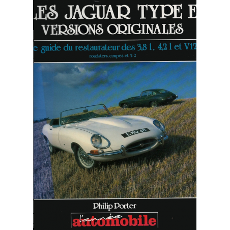 Les Jaguar Type E : le guide du restaurateur | 9782883240094 |