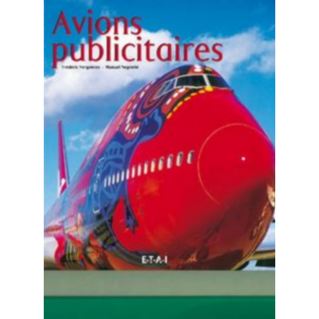 Avions publicitaires De Manuel Negrerie / Editions ETAI | 9782726893722-OCCASION |