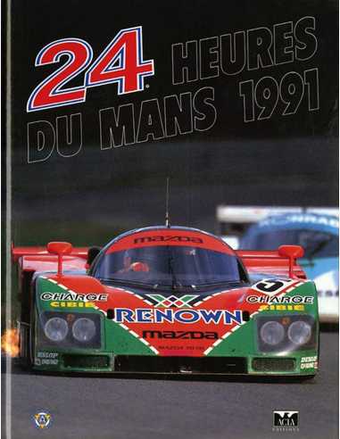 24 heures du Mans 1991 | 9782865191123 |