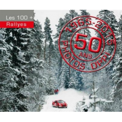 Les 100+ Rallyes : 1965-2015 Photos DPPI | 9782909524320 |
