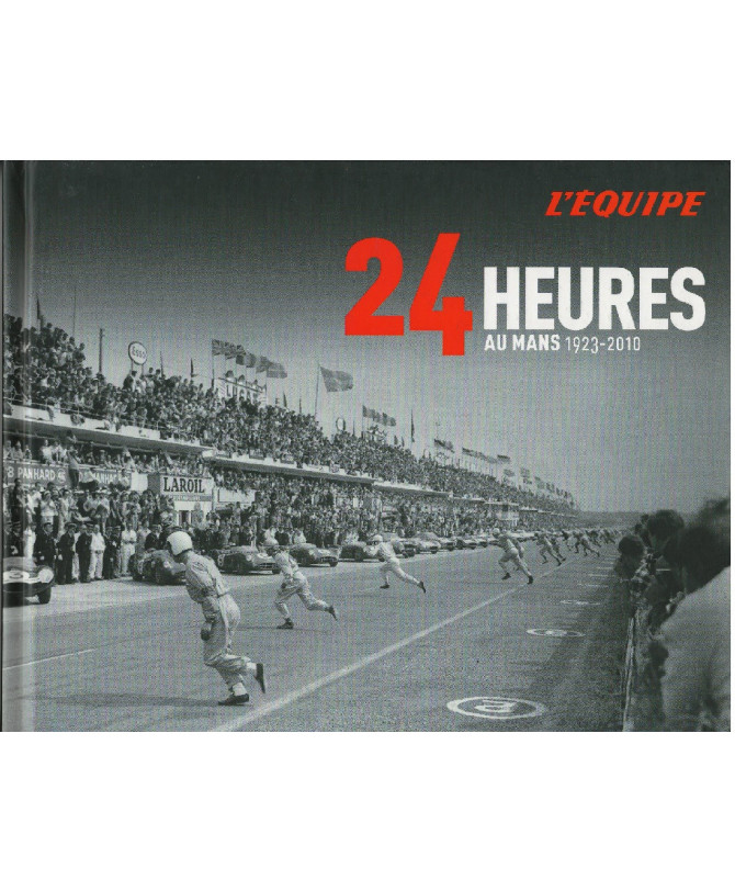 24 Heures au Mans - 1923-2010 / Philippe Joubin / L'Equipe | 9782915535938 |