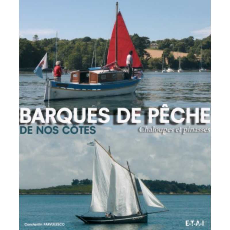 Barques de pêche / Constantin Pârvulesco / Edition ETAI | 9782726895313 |