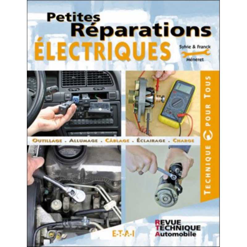 Petites réparations électriques / Edition ETAI | 9782726888414 |