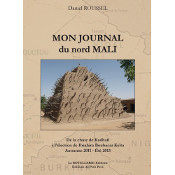 MON JOURNAL DU NORD MALI De Daniel Rousse Ed. Petit Pavé | 9791091469609 |