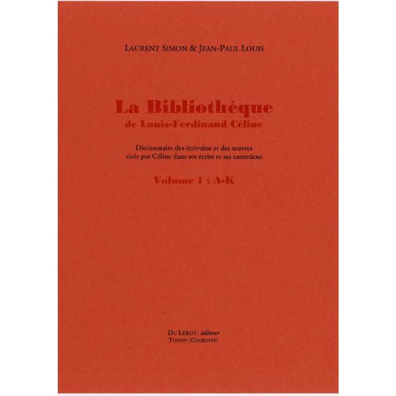 LA BIBLIOTHEQUE DE LOUIS-FERDINAND CELINE / 2 volumes / Editions Du Lérot | 9782355481482 |